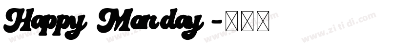 Happy Monday字体转换